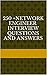 250 +Network Engineer Interview Questions and Answers by Sachin p