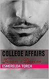 College Affairs: Jason's Desire