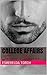 College Affairs: Jason's Desire