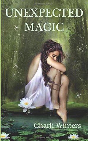 Unexpected Magic (Ethereal Creatures #1)