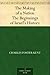 The Making of a Nation The Beginnings of Israel's History by Charles Foster Kent