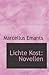 Lichte Kost: Novellen