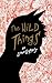 The Wild Things by Dave Eggers