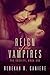 Reign of the Vampires by Rebekah R. Ganiere Reign of the Vampires by Rebekah R. Ganiere