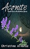 Aconite by Christine Alvarez