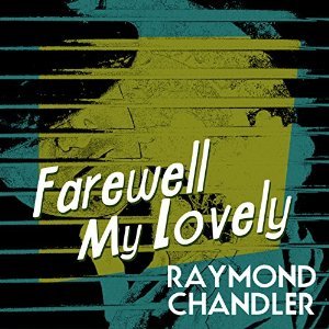 Farewell, My Lovely