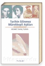 tarihin silinmez mürekkepli aşkları