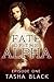 Fate of the Alpha by Tasha Black