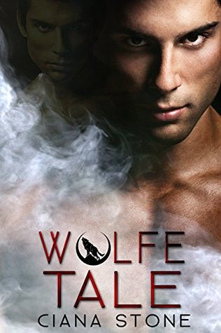 Wolfe Tale (Kindle Edition)