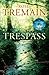 Trespass
