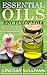 Essential Oils Encyclopedia: All Your Essential Oil Needs At Your Fingertips (12 Book Collection, Essential Oils)