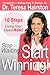 Stop Waiting Start WINNING!: 10 Steps to Living Your Vision NOW!