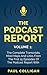 The Podcast Report With Pau...