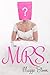 The Mrs. (Serendipity in Lo...