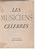 Les musiciens célèbres