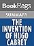 Summary & Study Guide The Invention of Hugo Cabret by Brian Selznick
