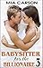 Babysitter for the Billiona...