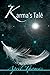 Karma's Tale: Every being h...