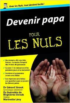 Devenir papa pour les nuls