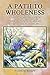 A Path to Wholeness: A Spiritual Perspective On Understanding And Healing The Clouds In Your Life