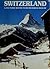 Switzerland (Picture Book t...