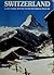 Switzerland (Picture Book to Remember Her by)