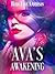 Ava's Awakening