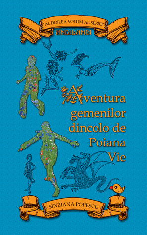 Aventura gemenilor dincolo de Poiana Vie (Andilandi #2)