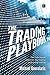 The Trading Playbook: Two rule-based plans for day trading and swing trading