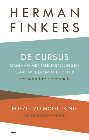 De cursus 'omgaan met teleurstellingen' gaat wederom niet door & Poëzie, zo moeilijk nie