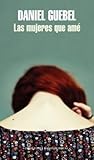 Las mujeres que amé