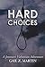 Hard Choices (A Jonmarc Vahanian Adventure, #17)