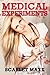 Medical Experiments (Doctor Erotica)