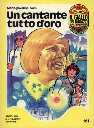 Un cantante tutto d'oro (Paperback)