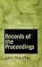 Records of the Proceedings by John Stauffer