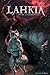 Lahkia: Heir of Darkness