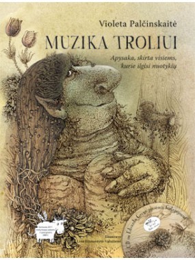 Muzika troliui (Hardcover)