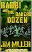 Rabbi and the Baker's Dozen (The Rabbi Hawkins Adventures Book 3)