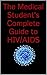 The Medical Student's Complete Guide to HIV/AIDS by Doctor  X.