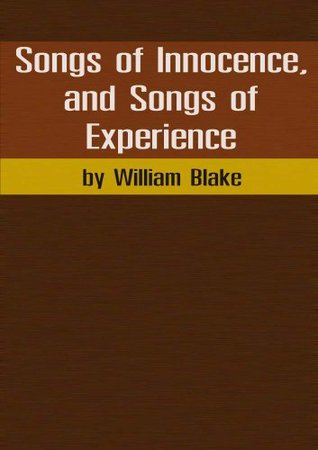 Songs of Innocence and Songs of Experience