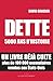 Dette : 5000 ans d'histoire
