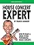House Concert Expert: How to Make a Great Living Performing House Concerts