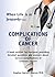 Complications of Cancer by Stephen Garrett Marcus