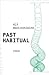 Past Habitual by Alf MacLochlainn
