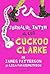 Jurnalul intim al lui Cuckoo Clarke