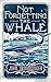 Not Forgetting The Whale