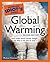 The Complete Idiot's Guide To Global Warming