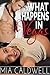 What Happens In Vegas by Mia Caldwell