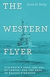 The Western Flyer...