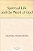 Spiritual Life and the Word of God